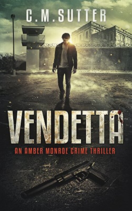 Book cover for "Vendetta" by CM Sutter