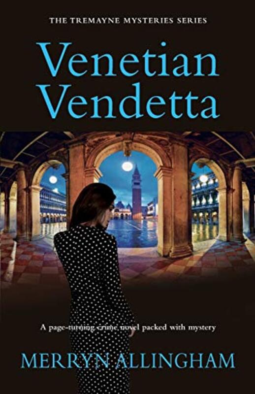 Book cover for "Venetian Vendetta" by Merryn Allingham