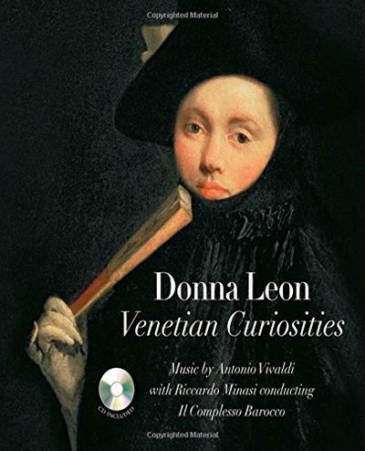 Book cover for "Venetian Curiosities" by Donna Leon