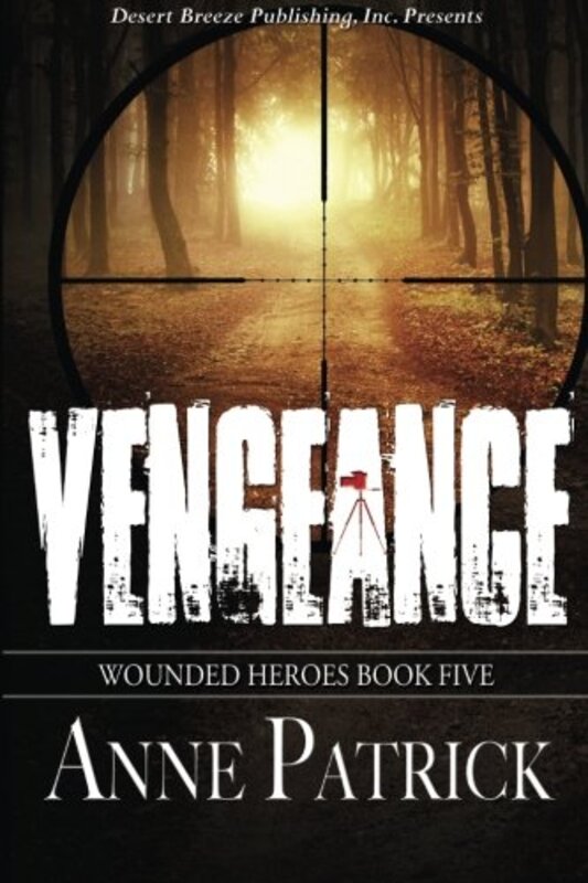 Book cover for "Vengeance" by Anne Patrick