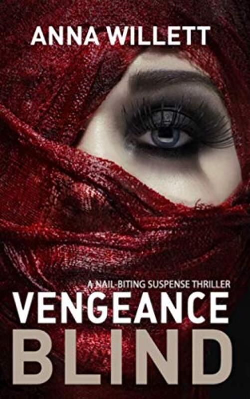 Book cover for "Vengeance Blind" by Anna Willett