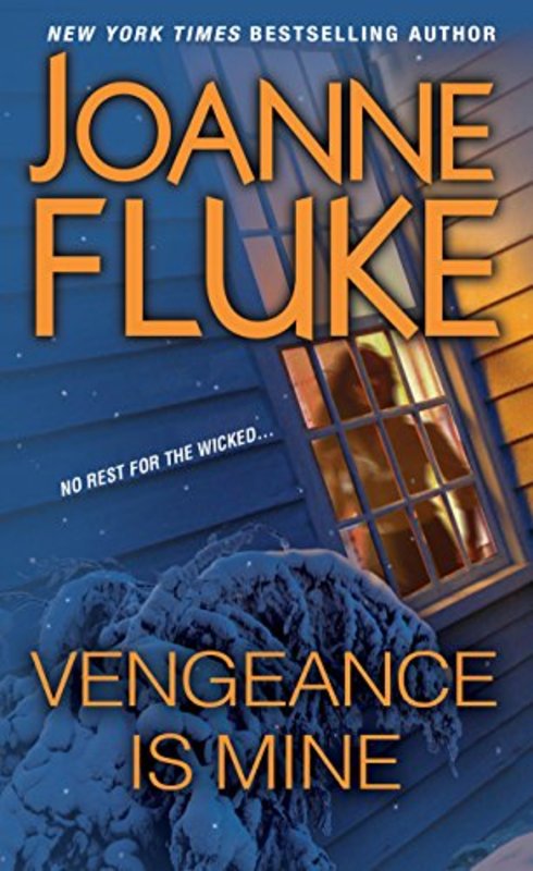 Book cover for "Vengeance Is Mine" by Joanne Fluke