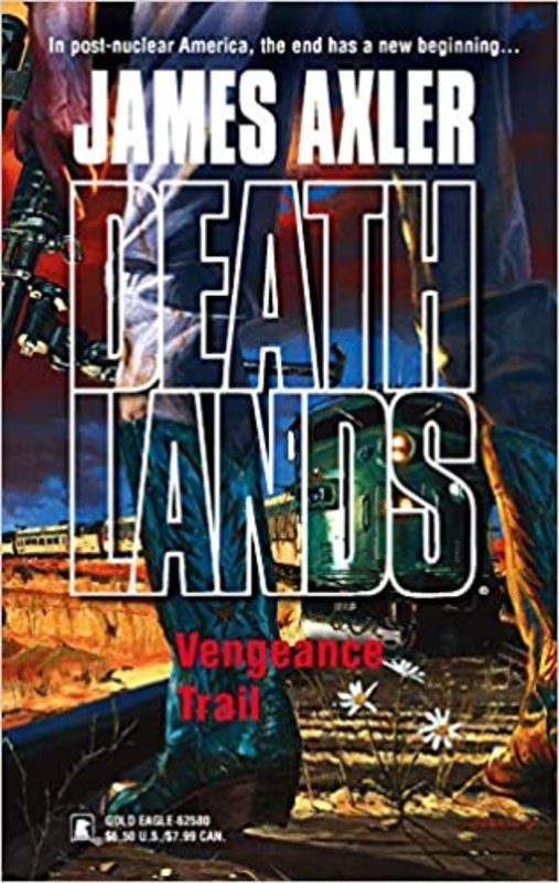 Book cover for "Vengeance Trail" by James Axler