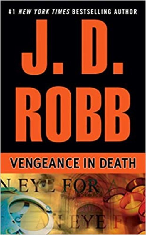 Book cover for "Vengeance in Death" by JD Robb