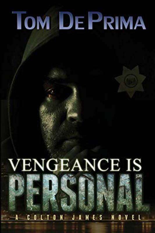 Book cover for "Vengeance is Personal" by Thomas DePrima