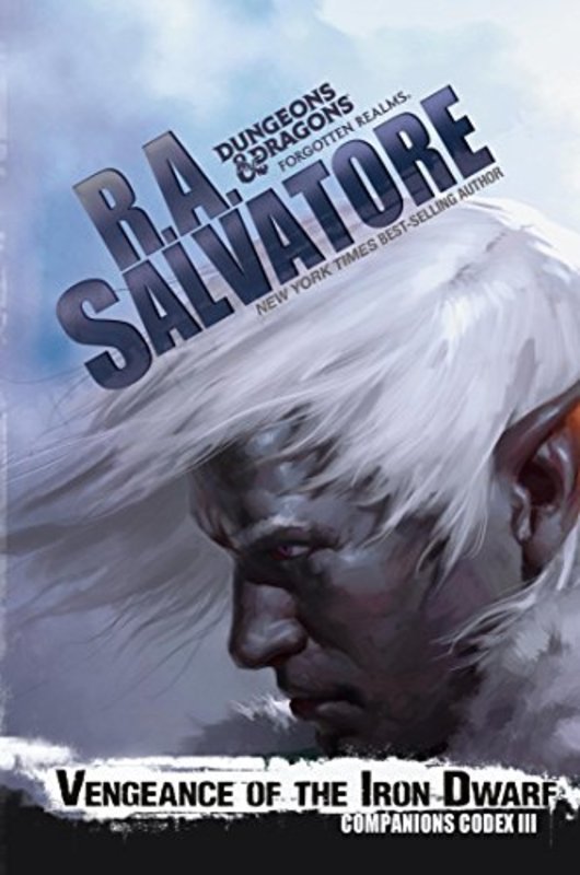 Book cover for "Vengeance of the Iron Dwarf" by RA Salvatore