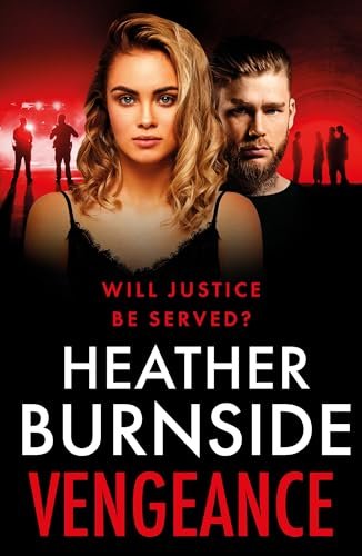 Book cover for "Vengeance" by Heather Burnside