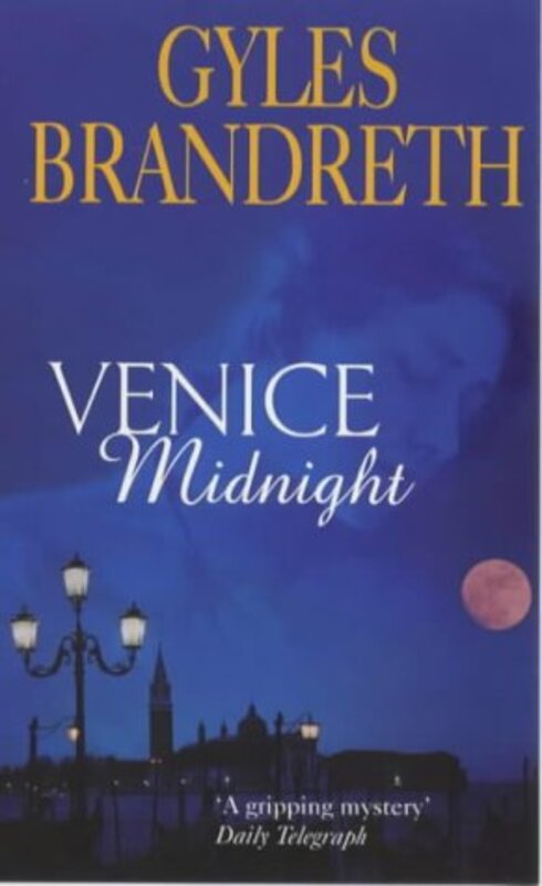 Book cover for "Venice Midnight" by Gyles Brandreth