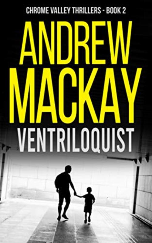 Book cover for "Ventriloquist: aka Puppeteer" by Andrew Mackay