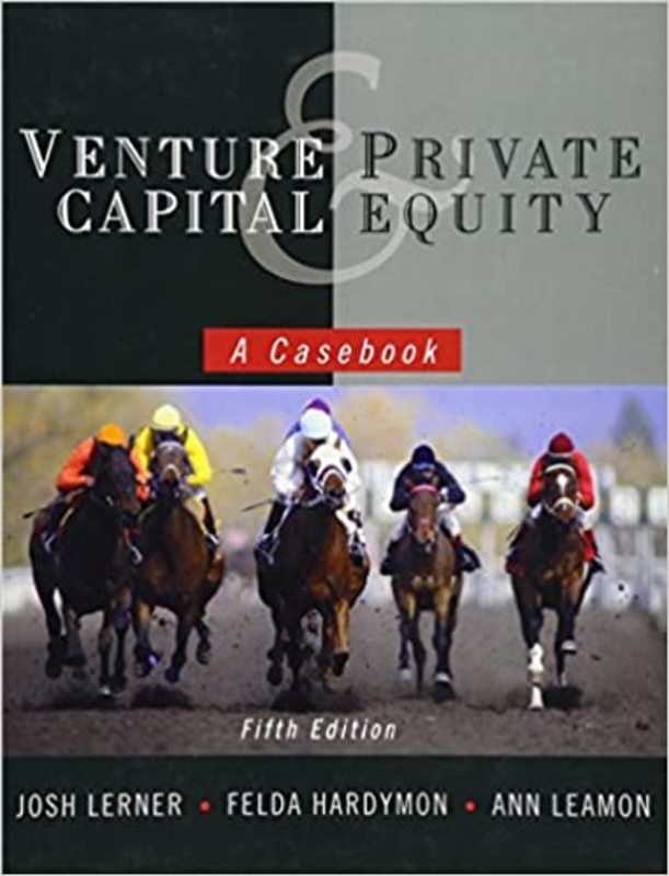 Book cover for "Venture Capital and Private Equity" by Josh Lerner