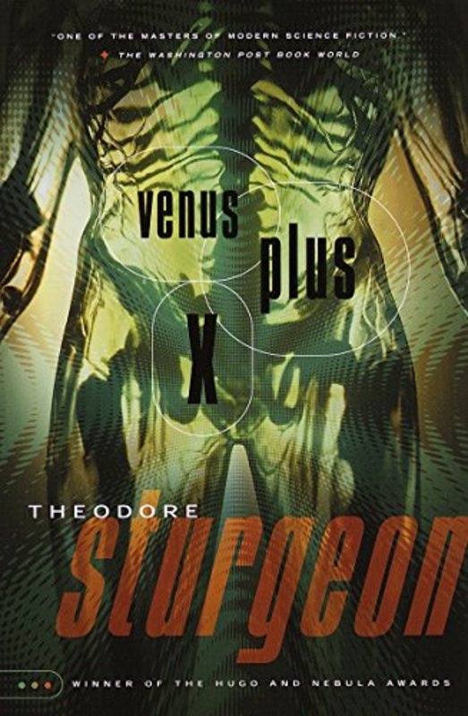 Book cover for "Venus Plus X" by Theodore Sturgeon