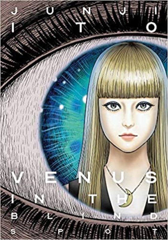 Book cover for "Venus in the Blind Spot" by Junji Ito