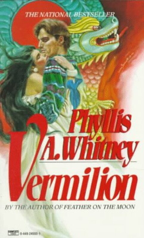 Book cover for "Vermilion" by Phyllis A Whitney