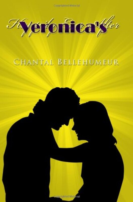Book cover for "Veronica's Happily Ever After" by Chantal Bellehumeur