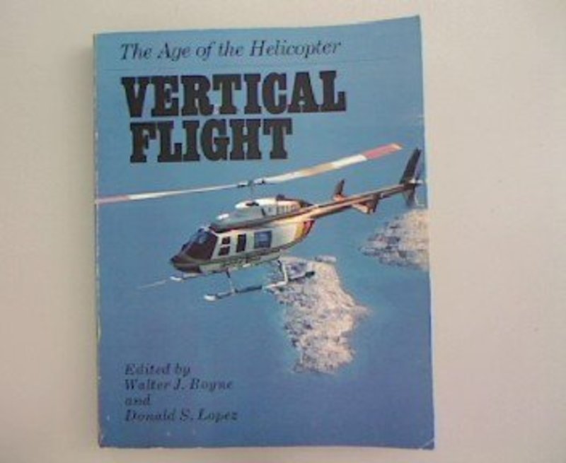 Book cover for "Vertical Flight" by Walter J Boyne