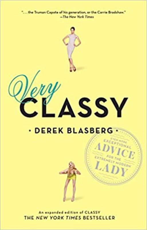 Book cover for "Very Classy" by Derek Blasberg