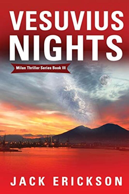 Book cover for "Vesuvius Nights" by Jack Erickson