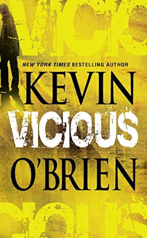 Book cover for "Vicious" by Kevin O'Brien