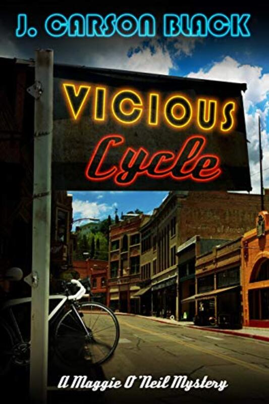 Book cover for "Vicious Cycle" by J Carson Black