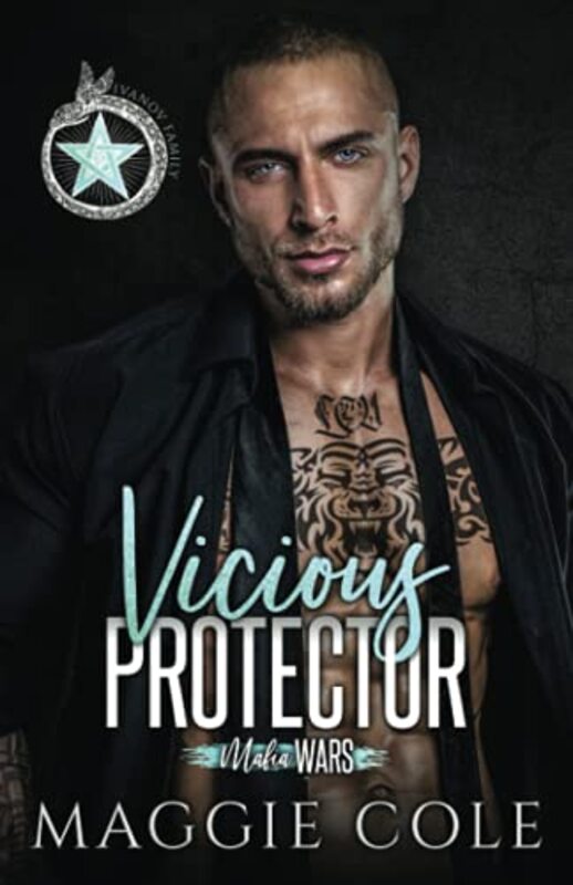 Book cover for "Vicious Protector" by Maggie Cole