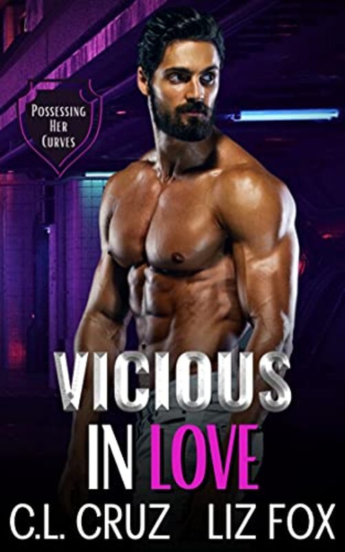 Book cover for "Vicious in Love" by Liz Fox