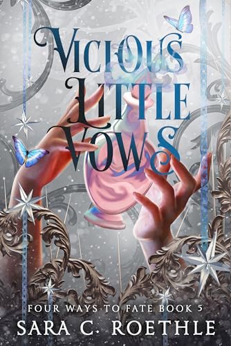 Book cover for "Vicious Little Vows" by Sara C Roethle