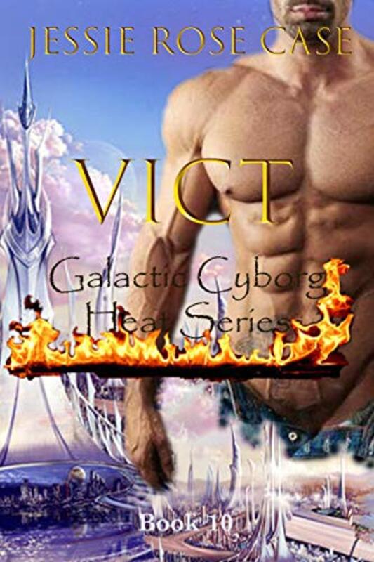 Book cover for "Vict" by Jessie Rose Case