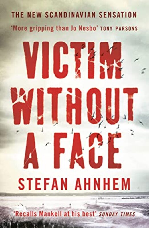 Book cover for "Victim Without A Face" by Stefan Ahnhem