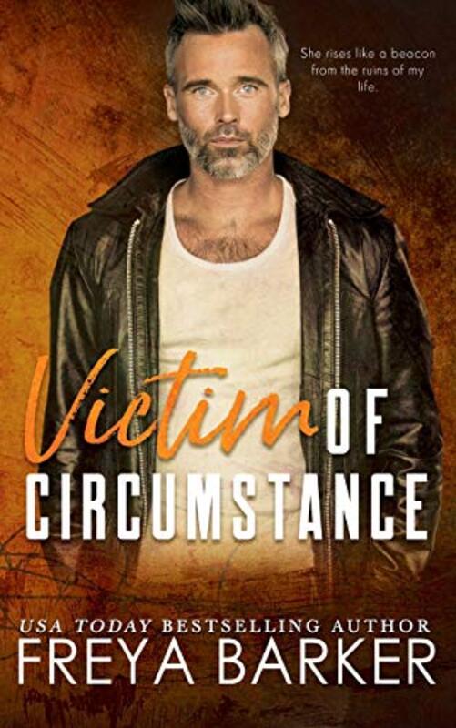 Book cover for "Victim of Circumstance" by Freya Barker