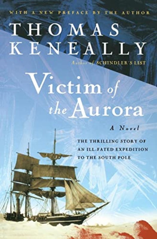 Book cover for "Victim of the Aurora" by Thomas Keneally