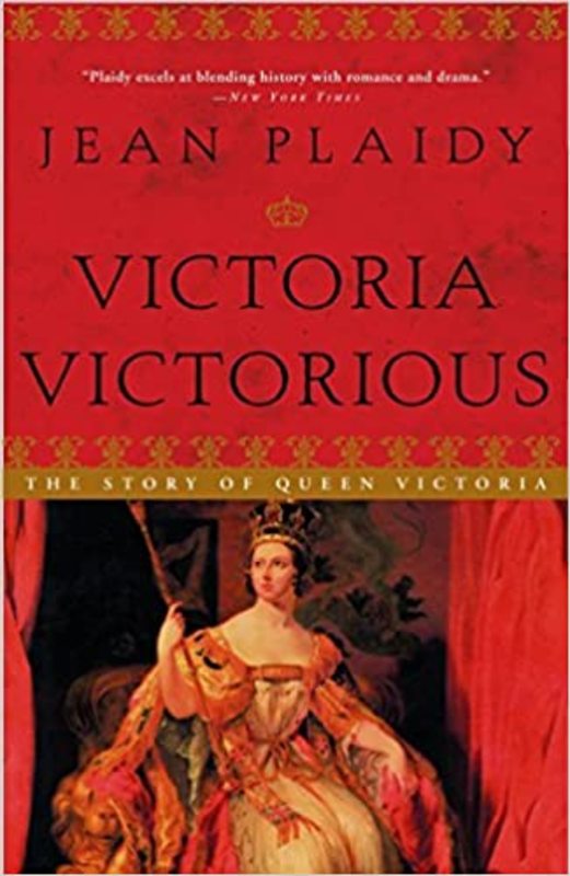 Book cover for "Victoria Victorious" by Jean Plaidy