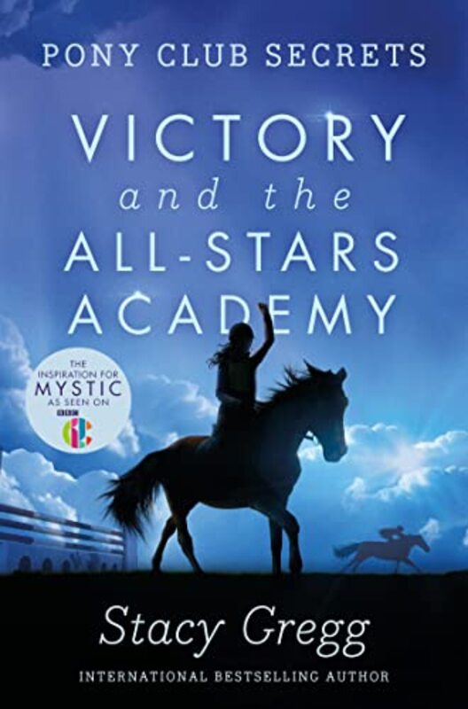 Book cover for "Victory and the All-Stars Academy" by Stacy Gregg