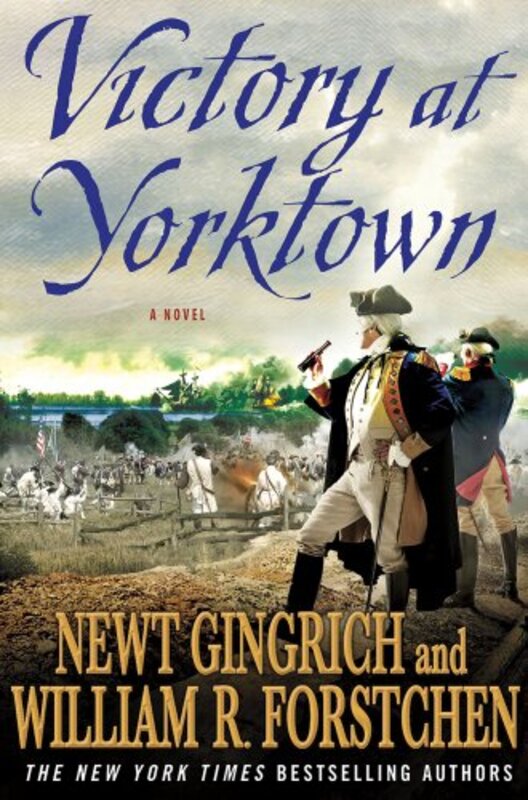 Book cover for "Victory at Yorktown" by William Forstchen