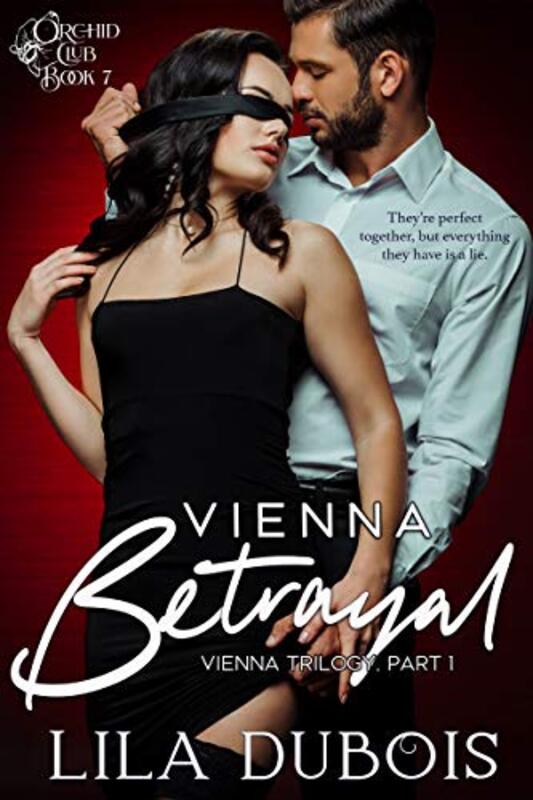 Book cover for "Vienna Betrayal" by Lila Dubois