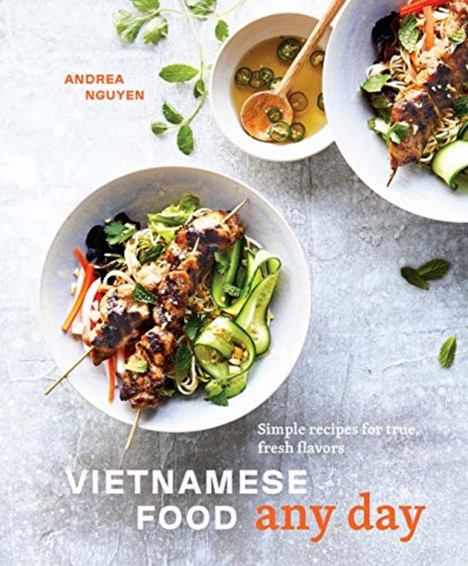 Book cover for "Vietnamese Food Any Day" by Andrea Nguyen