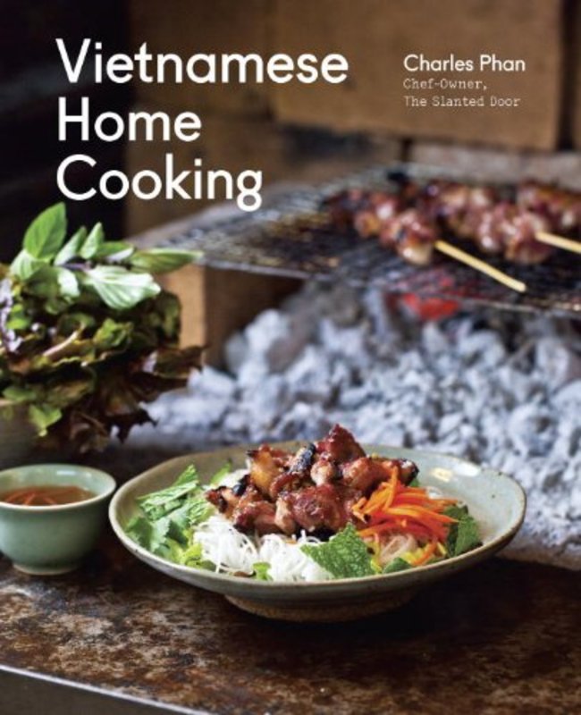 Book cover for "Vietnamese Home Cooking" by Charles Phan