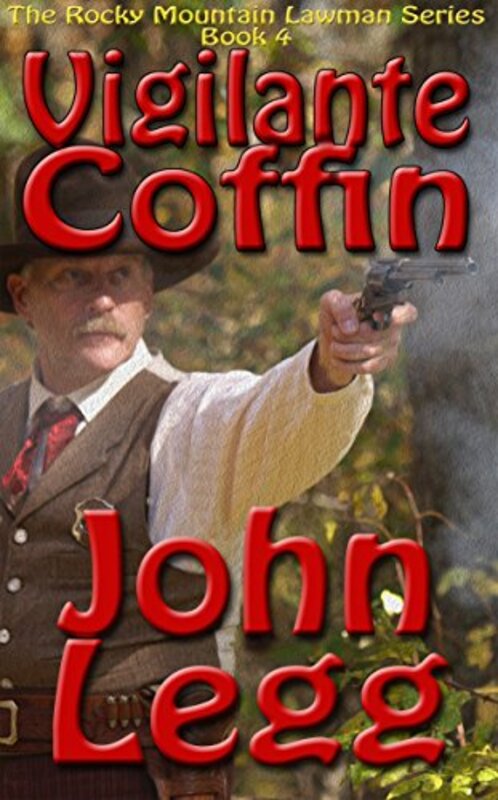 Book cover for "Vigilante Coffin" by John Legg