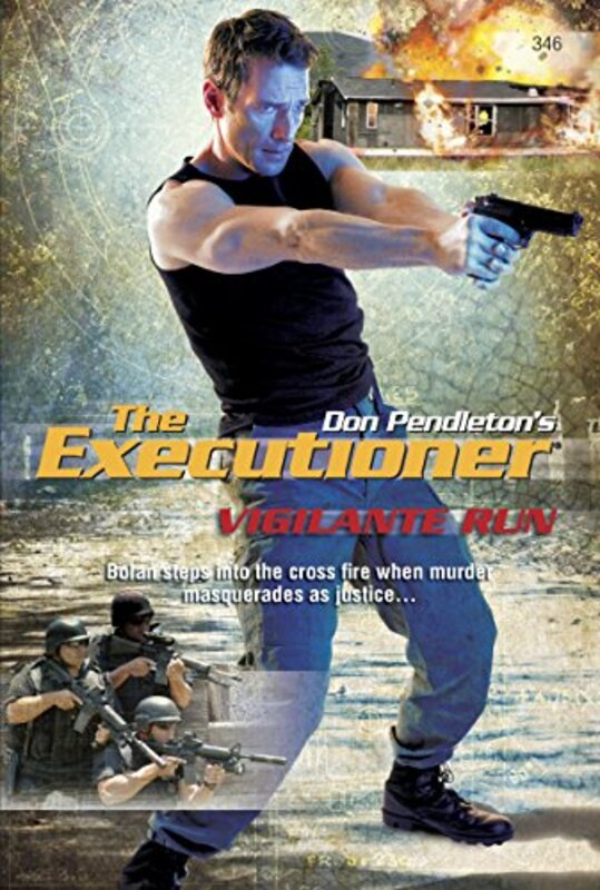 Book cover for "Vigilante Run" by Don Pendleton