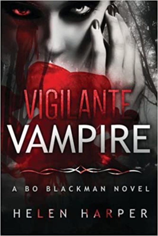 Book cover for "Vigilante Vampire" by Helen Harper