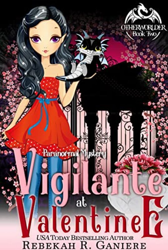 Book cover for "Vigilante at Valentine" by Rebekah R Ganiere