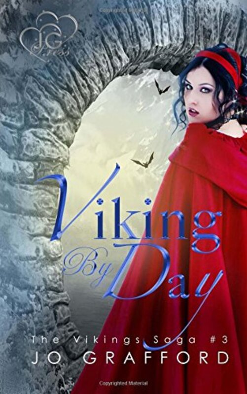 Book cover for "Viking By Day" by Jo Grafford