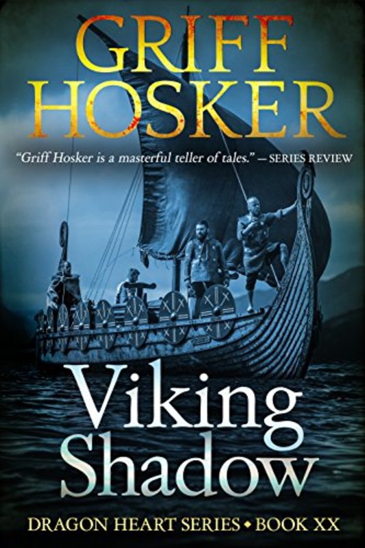 Book cover for "Viking Shadow" by Griff Hosker
