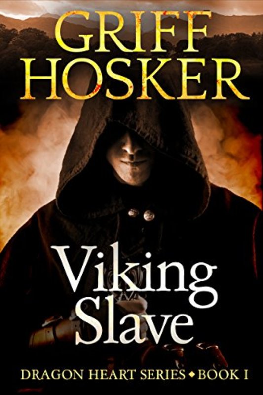 Book cover for "Viking Slave" by Griff Hosker
