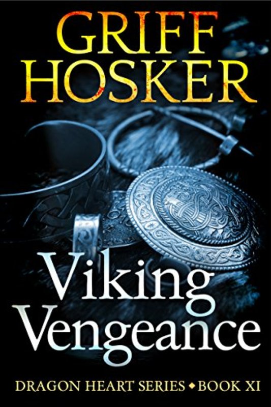 Book cover for "Viking Vengeance" by Griff Hosker