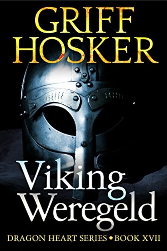 Book cover for "Viking Weregeld" by Griff Hosker