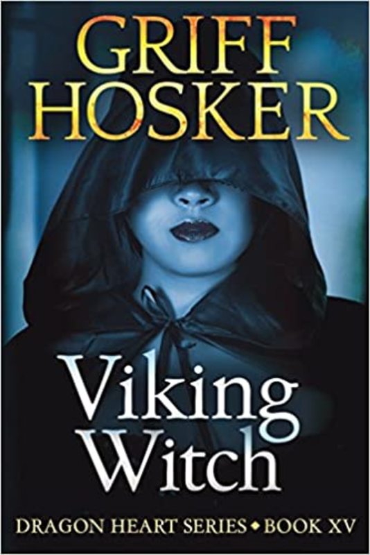 Book cover for "Viking Witch" by Griff Hosker