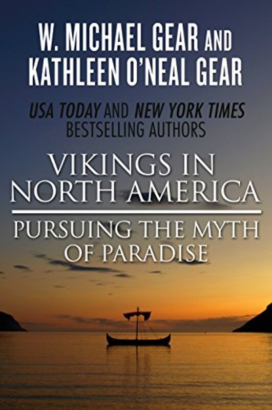 Book cover for "Vikings in North America" by W Michael Gear