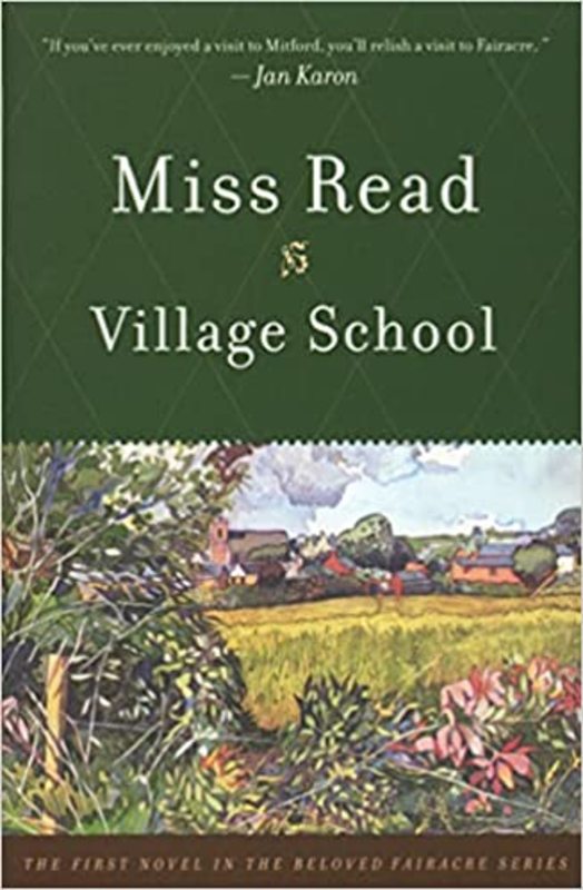 Book cover for "Village School" by Miss Read