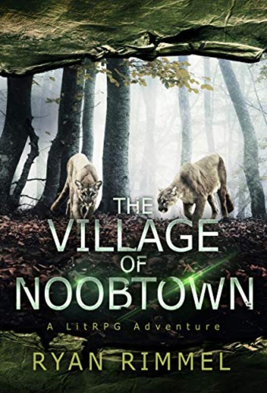 Book cover for "Village of Noobtown" by Ryan Rimmel