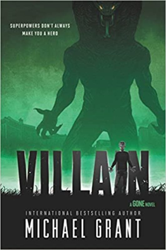 Book cover for "Villain" by Michael Grant